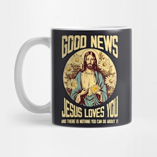 good news jesus loves you Mug